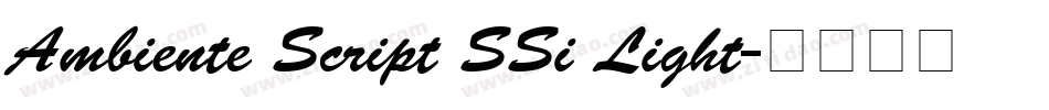 Ambiente Script SSi Light字体转换